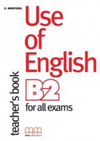 для вчителя «Use of English for B2 Teacher's Book