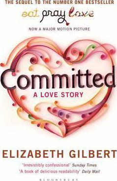 Committed : A Love Story