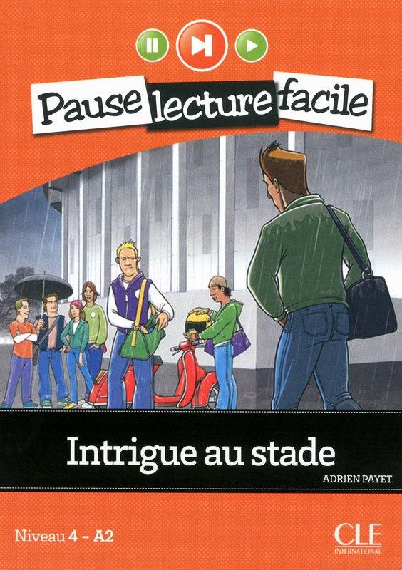 Посібник «PLF4 Intrigue Au Stade Livre+CD»
