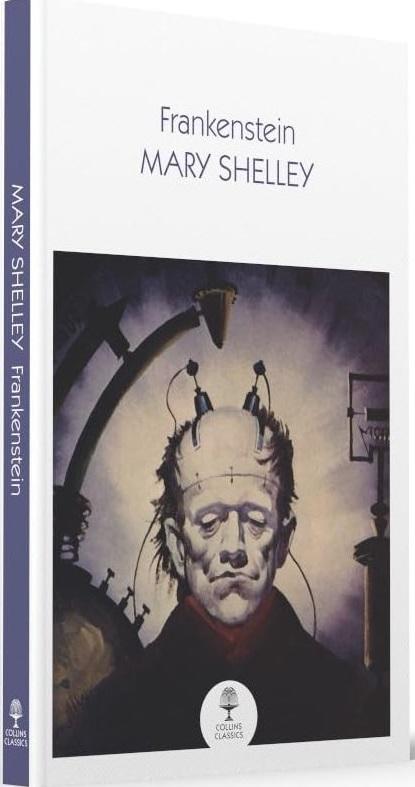 Frankenstein (Collins Classics)