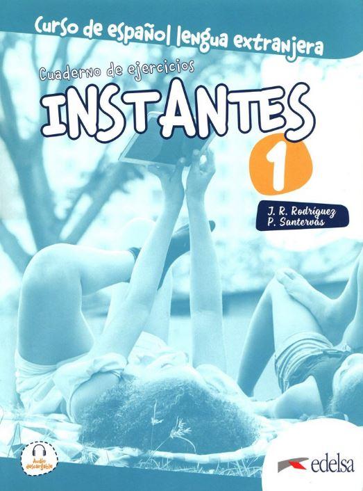 Робочий зошит «Instantes 1 (A1) Cuaderno de ejercicios