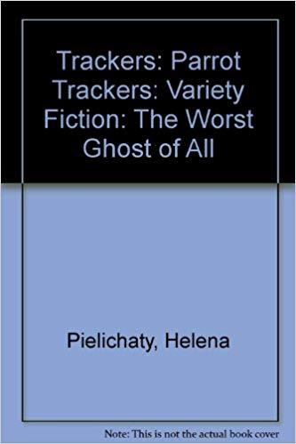 Trackers: Parrot Trackers: Variety Fiction: The Worst...