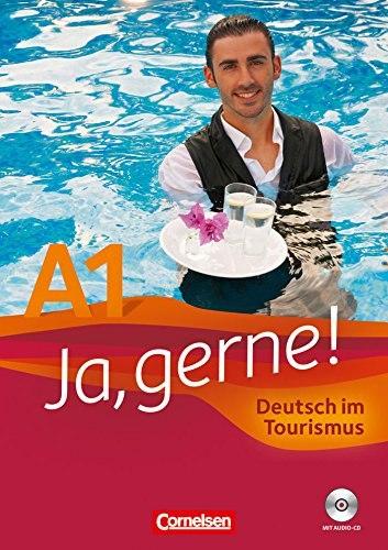 Підручник «Ja, gerne! A1 Deutsch im Tourismus Kursbuch+CD»