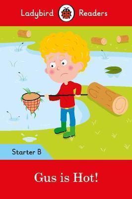 Посібник «Gus is Hot!:  Readers Starter Level B