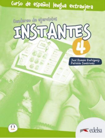 Робочий зошит «Instantes 4 (B2) Cuaderno de ejercicios