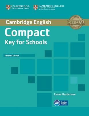 для вчителя «Compact Key for Schools. Teacher's Book
