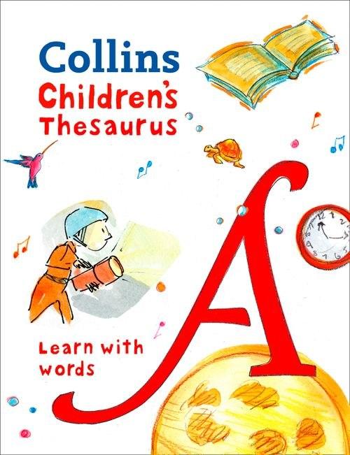 Словник «Collins Children's Thesaurus : Learn with...