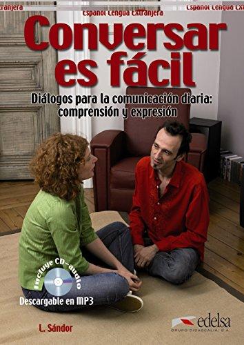 Посібник «Conversar es Facil. Dialogos para la comunicacion...
