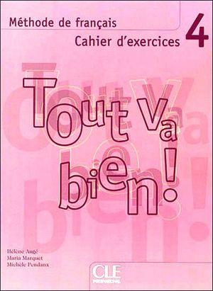 Робочий зошит «Tout va bien ! : Cahier d'exercices...