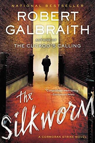 The Silkworm: Cormoran Strike Book 2