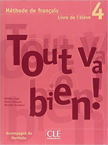 Підручник «Tout va bien ! : Livre de l'eleve 4