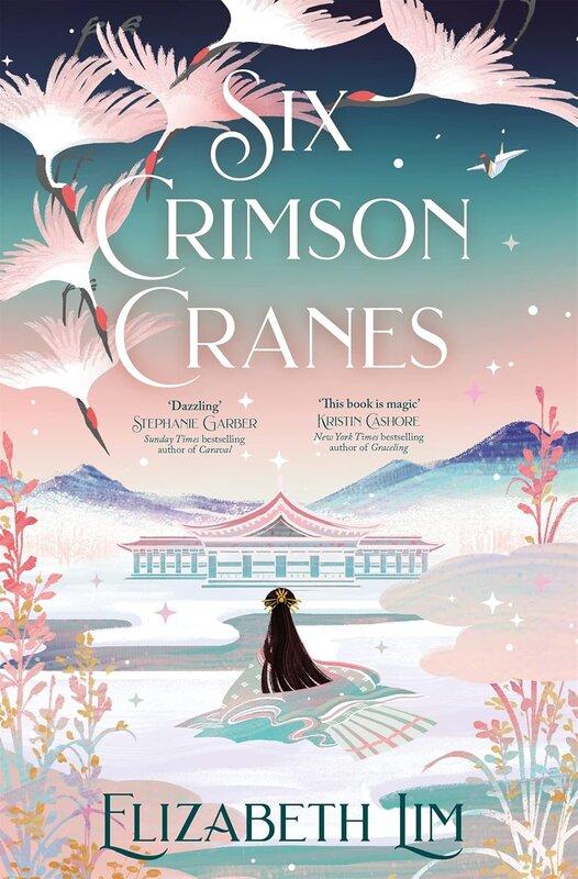Six Crimson Cranes: The magical and spellbinding fantasy...