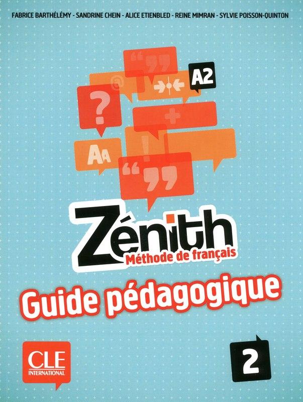 Посібник «Zenith 2 Guide pdagogique»