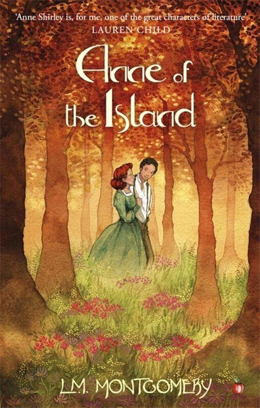 Anne of the Island (Anne of Green Gables,Virago Modern...