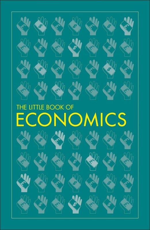 Big Ideas: The Little Book of Economics