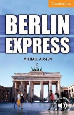 CER 4. Berlin Express (with Downloadable Audio)