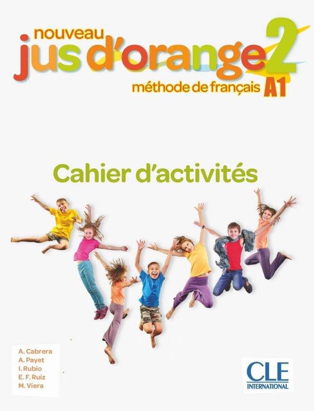 Робочий зошит «Jus D'orange Nouveau 2 (A1) Cahier dexercices»