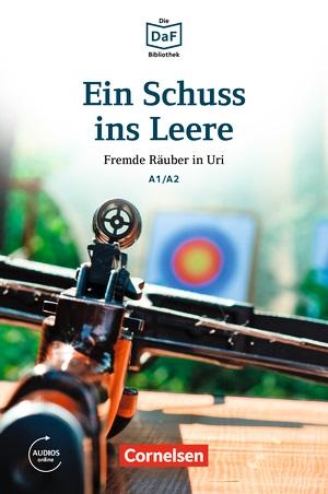 Посібник «DaF-Krimis: A1/A2 Ein Schuss ins Leere mit...