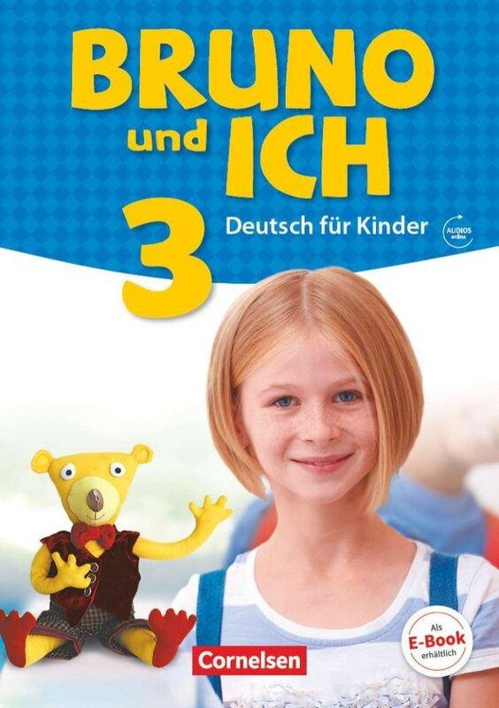 Підручник «Bruno und ich 3 Schlerbuch mit Audios online»