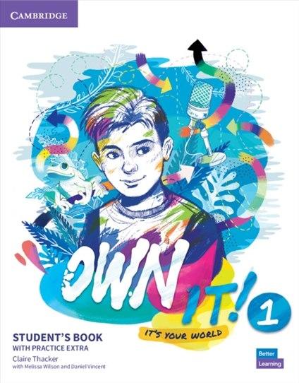 Підручник «Own it! 1 Student's Book with Practice Extra