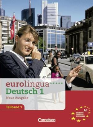 Посібник «Eurolingua 1 Teil 1 (1-8) Kurs- und Arbeitsbuch...