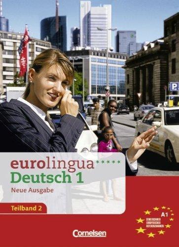 Посібник «Eurolingua 1 Teil 2 (9-16) Kurs- und Arbeitsbuch...