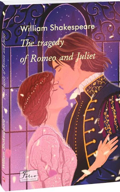 The tragedy of Romeo and Juliet