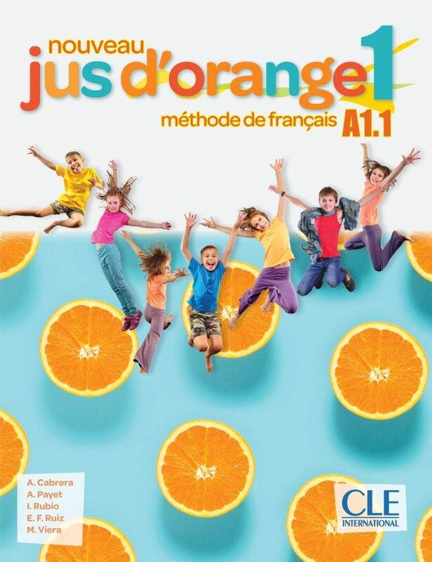 Підручник «Jus D'orange Nouveau 1 (A1.1) Livre de l'lve...