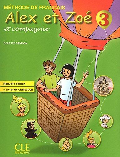 Посібник «Alex et Zoe Nouvelle 3 Livre de Leleve +...