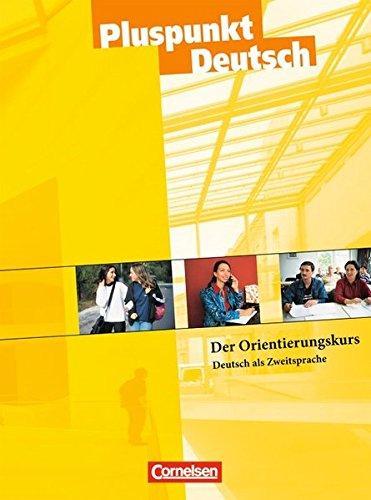 Робочий зошит «Pluspunkt Deutsch 1. Der Orientierungskurs....