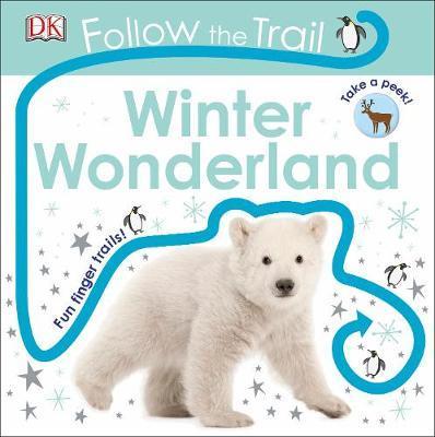 Follow the Trail. Winter Wonderland: Take a Peek!