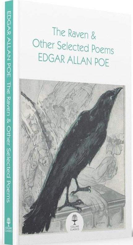 The Raven and Other Selected Poems (Collins Classics)