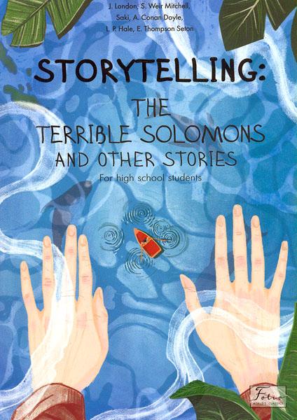 Storytelling. The Terrible Solomons and Other Stories