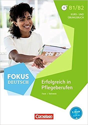 Підручник «Fokus Deutsch B1/B2. Erfolgreich in Pflegeberufen...