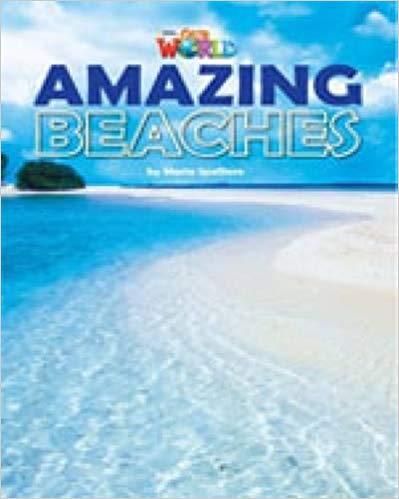 Our World Readers 5: Amazing Beaches