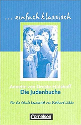 Einfach klassisch. Die Judenbuche