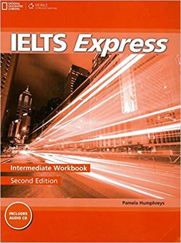 Робочий зошит «IELTS Express Intermediate