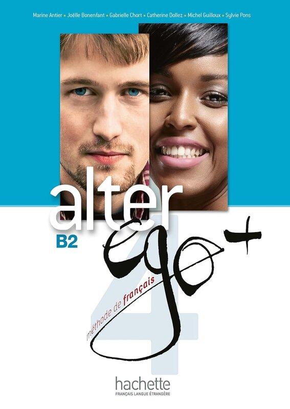 Підручник «Alter Ego + 4 - Livre de l'lve (B2)