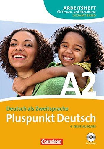 Підручник «Pluspunkt Deutsch A2. Arbeitsheft fur Frauen...