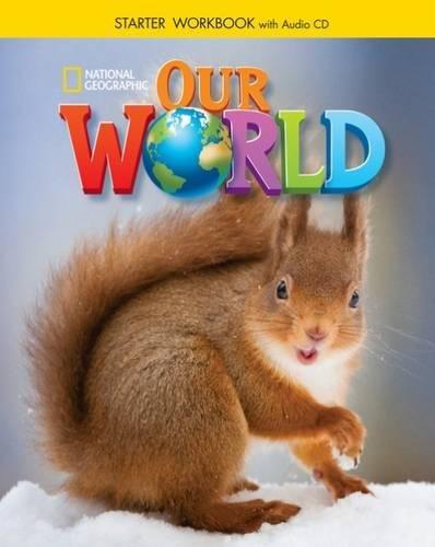 Робочий зошит «Our World Starter: Workbook with Audio...
