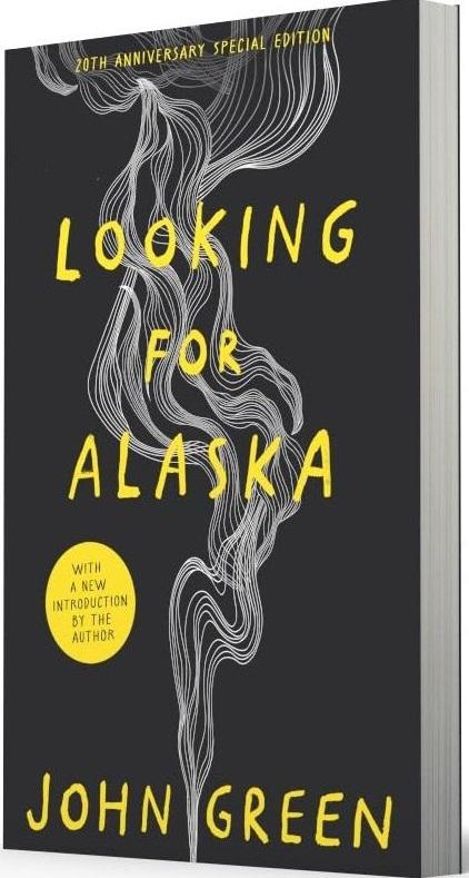 Looking for Alaska. 20th Anniversary Edition