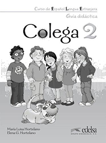 для вчителя «Colega 2. Guia didactica»