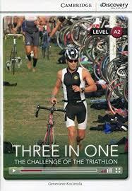 CDIR Level A2. Three in One: The Challenge of the Triathlon...