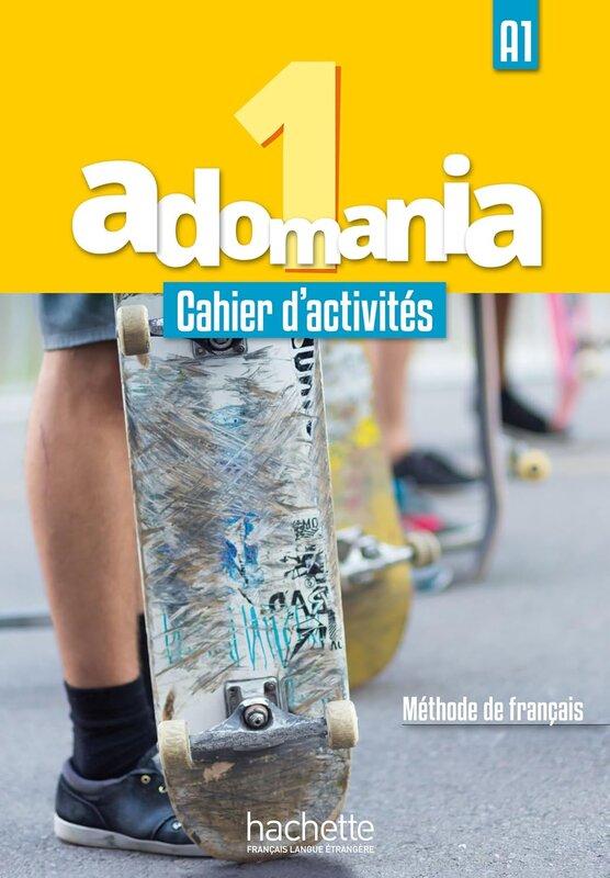 Робочий зошит «Adomania 1 : Cahier d'activits + CD...