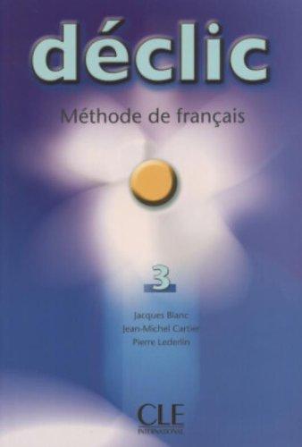 Підручник «Declic 3. Livre de L'eleve