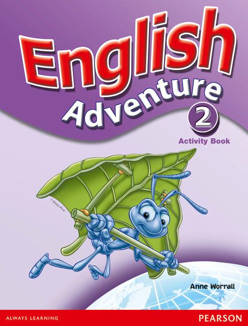 Робочий зошит «English Adventure Level 2 Workbook»