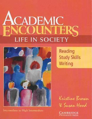 Підручник «Academic Encounters: Life in Society Student's...