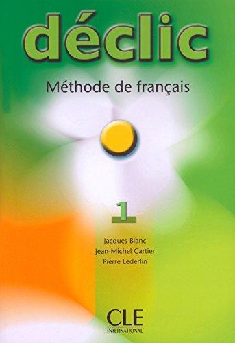 Підручник «Declic 1. Livre de L'eleve