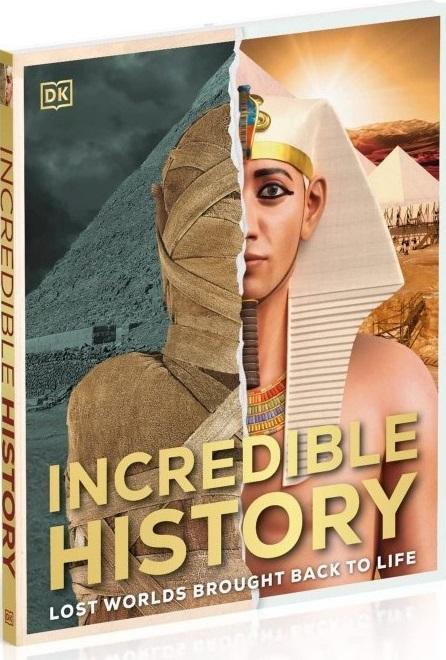 Incredible History: Lost Worlds Brought Back to Life