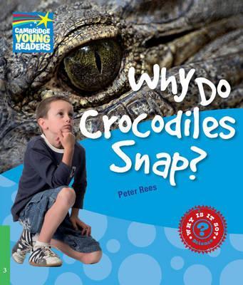 Посібник «Cambridge Young Readers: Why Do Crocodiles...